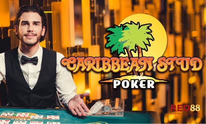 Cách chơi Caribbean Stud Poker cực kì đơn giản