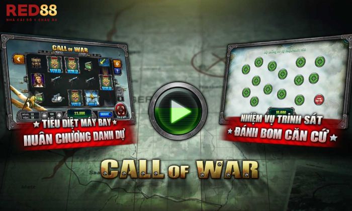 Call Of War là một tựa game nổ hũ trực tuyến đầy ấn tượng