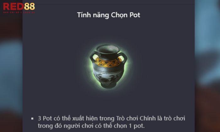 Chọn Pot